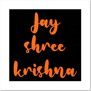 Jai shree krishna Posters and Art